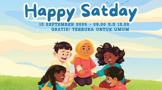 Happy Satday - Menemani Bermain dan Membaca