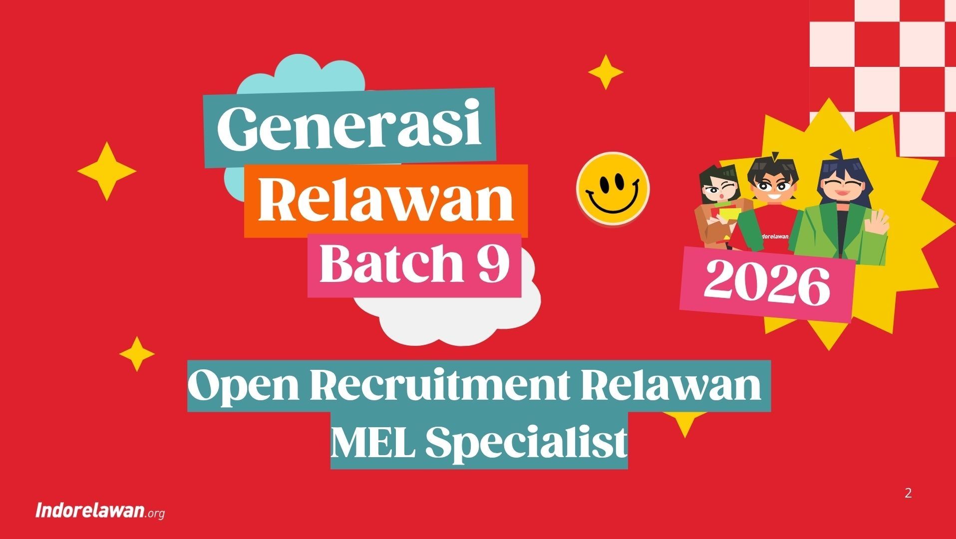 Panitia Generasi Relawan Batch 9 : Relawan MEL