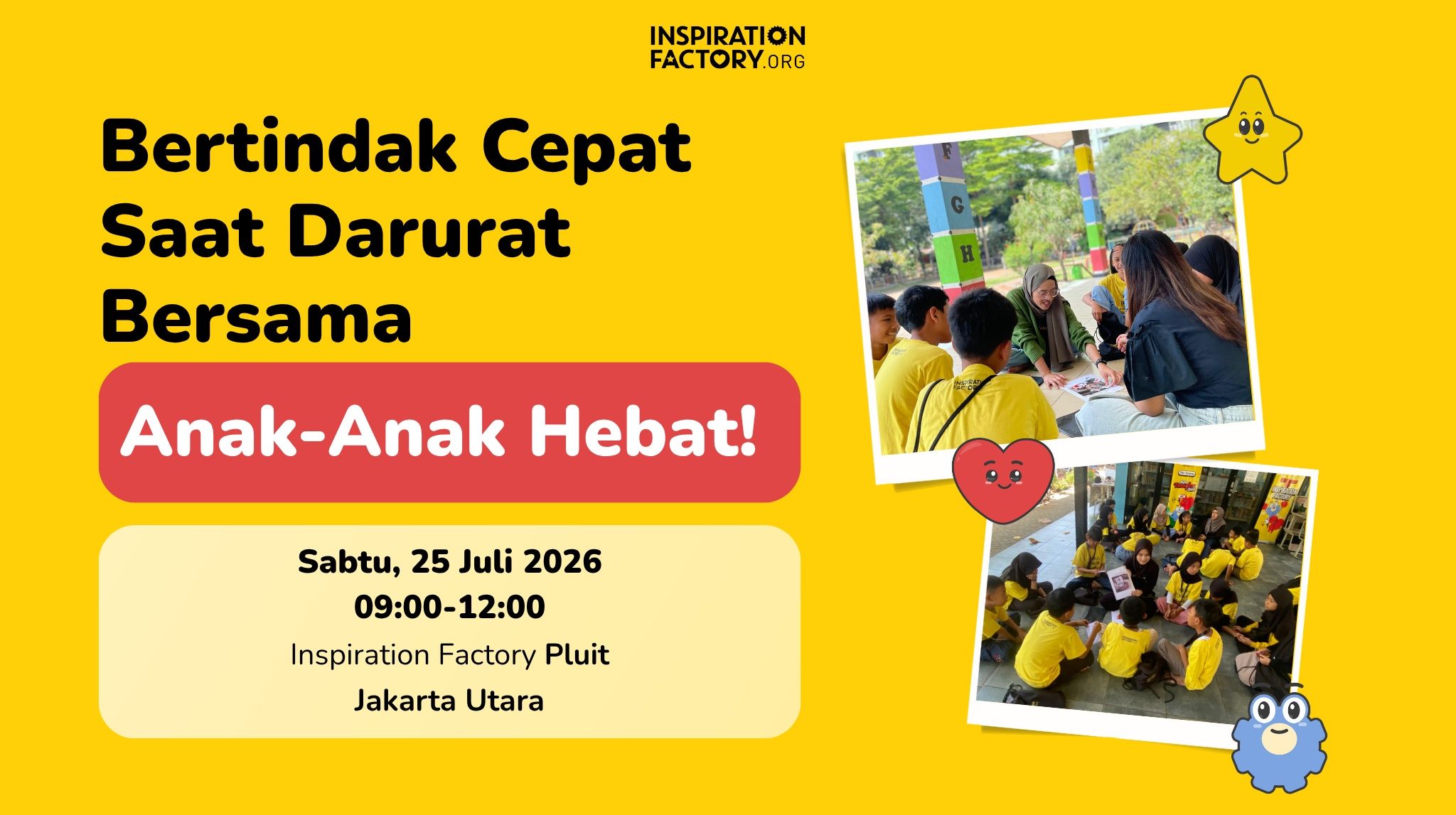 BERTINDAK CEPAT SAAT DARURAT!