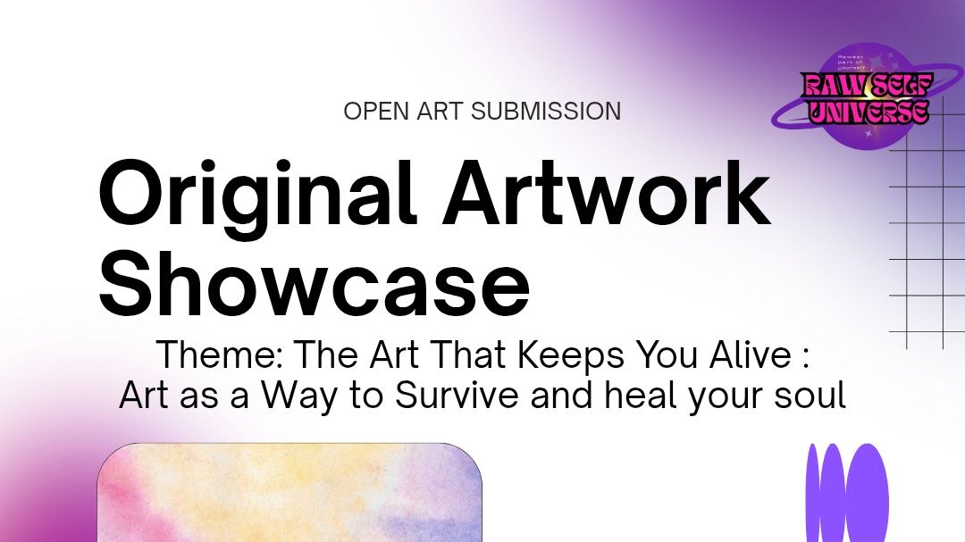 OPEN ART SUBMISSION – Original Artwork Showcase 