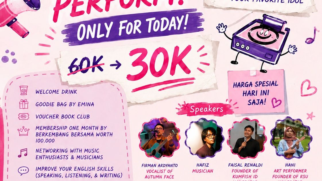 Speak, write, perform!