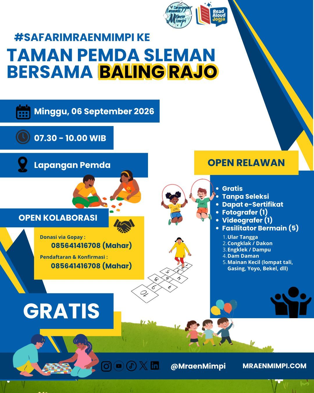 Galeri aktivitas #SAFARIMRAENMIMPI KE LAPANGAN PEMDA SLEMAN ke-3