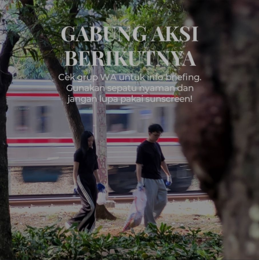 Galeri aktivitas Clean Up Tebet Eco Park ke-6